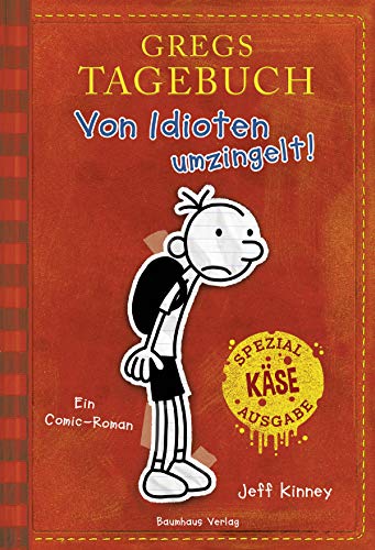 Gregs Tagebuch - Von Idioten umzingelt! (Sonderausgabe): Käse-Spezial-Ausgabe. von Baumhaus